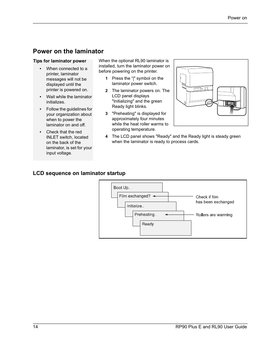 Power on the laminator, Lcd sequence on laminator startup | Datacard Group RL90 User Manual | Page 20 / 89