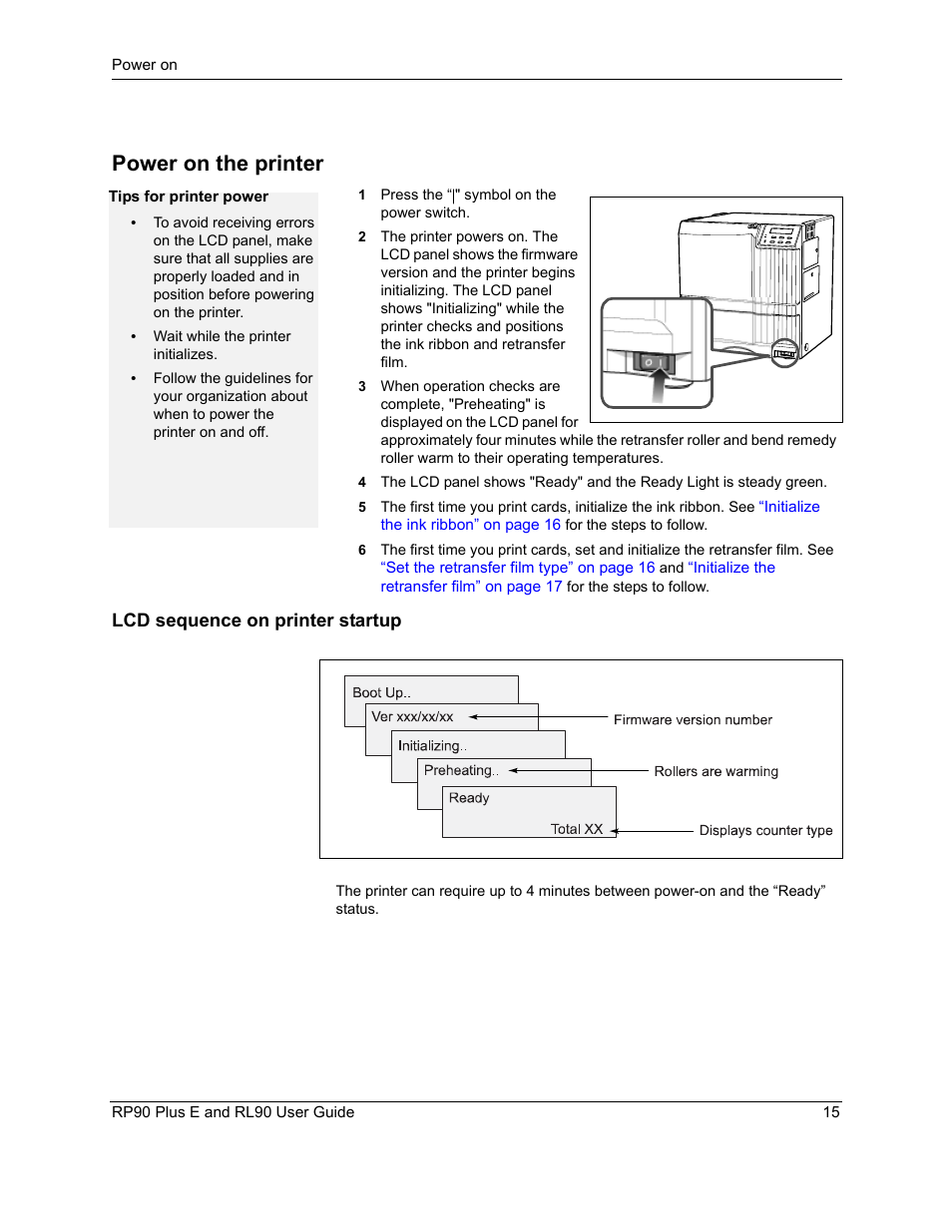 Power on the printer, Lcd sequence on printer startup | Datacard Group RL90 User Manual | Page 21 / 89