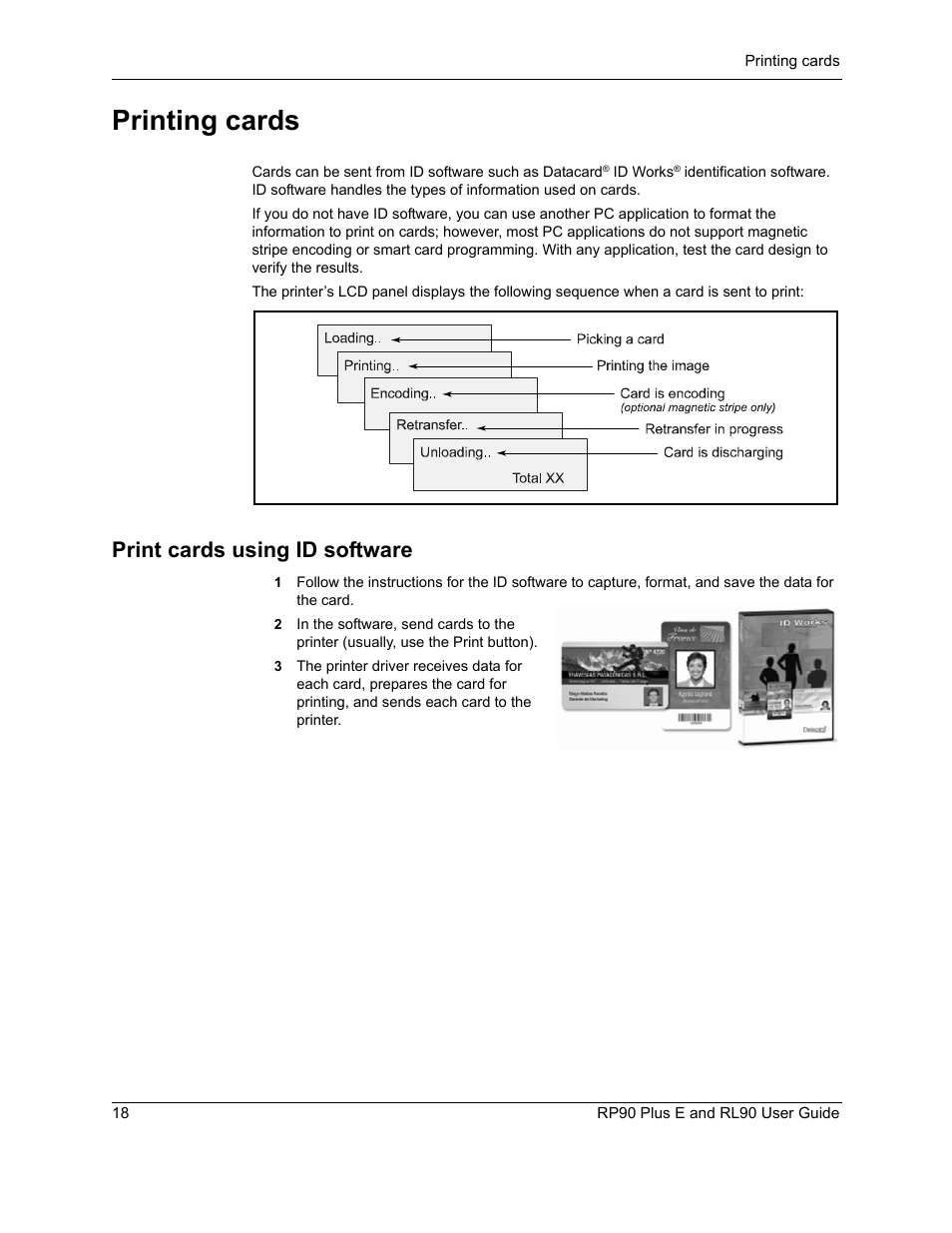 Printing cards, Print cards using id software | Datacard Group RL90 User Manual | Page 24 / 89