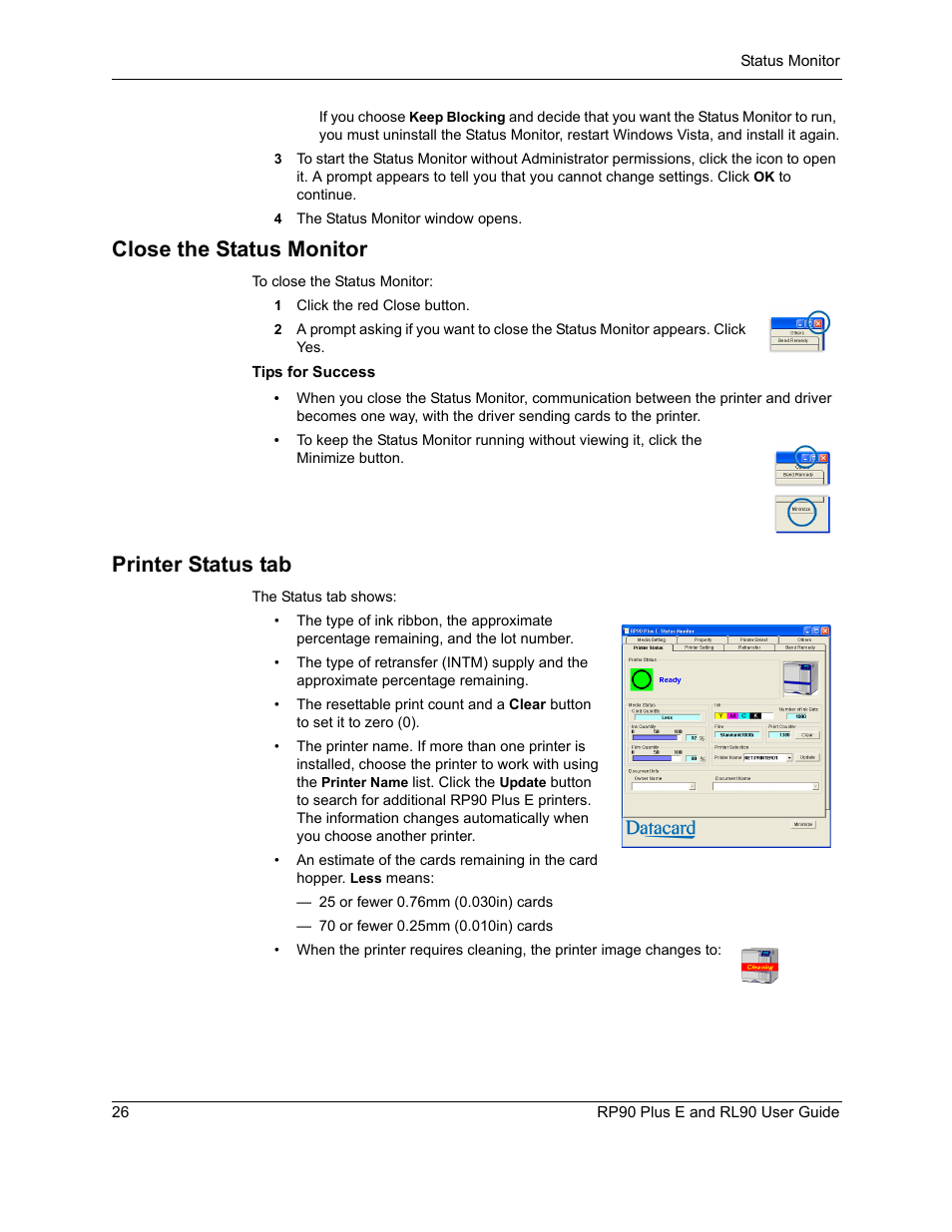 Close the status monitor, Printer status tab, Close the status monitor printer status tab | Datacard Group RL90 User Manual | Page 32 / 89