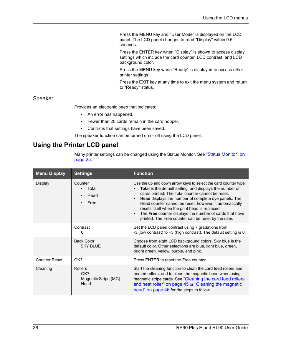 Using the printer lcd panel, E order listed in, Using the | Speaker | Datacard Group RL90 User Manual | Page 42 / 89