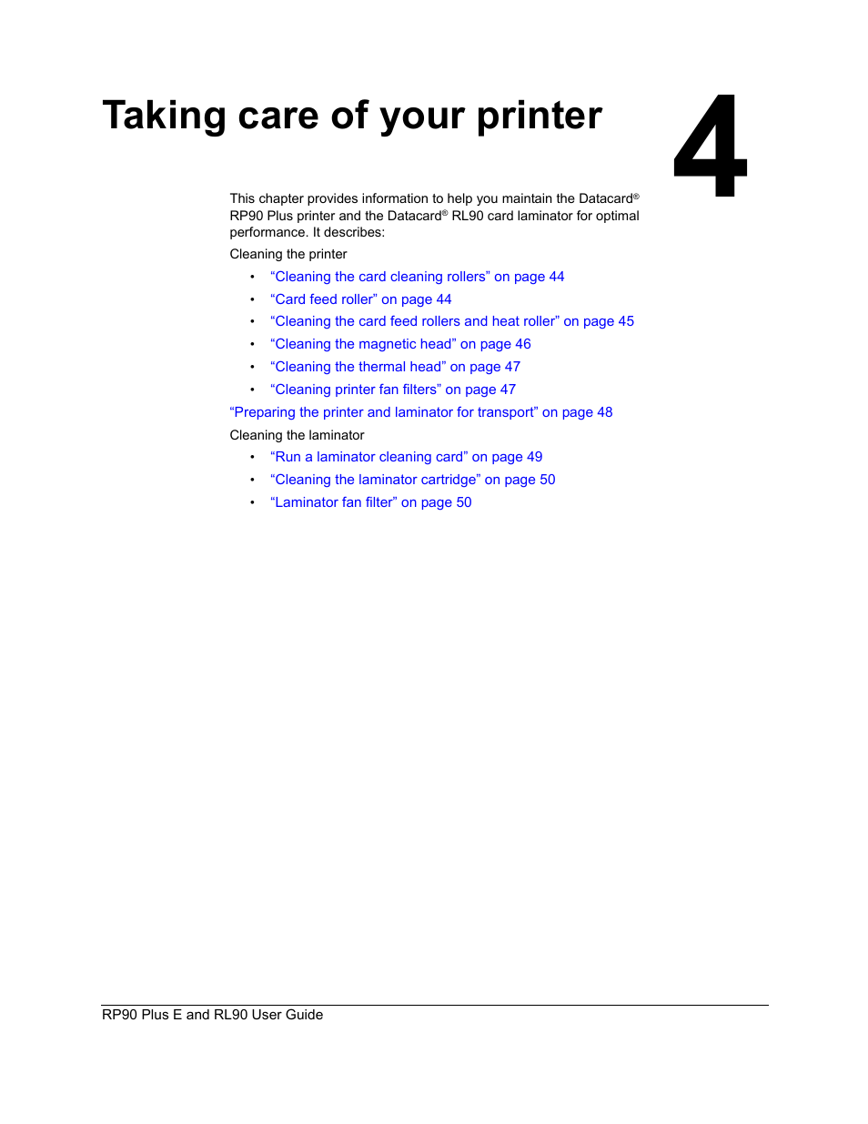 Taking care of your printer | Datacard Group RL90 User Manual | Page 49 / 89