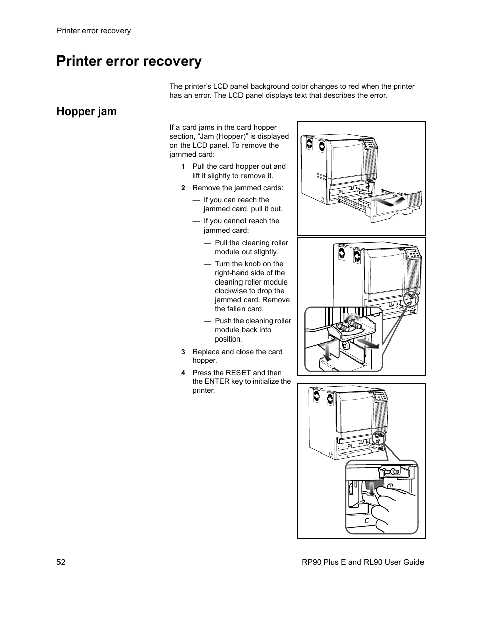 Printer error recovery, Hopper jam | Datacard Group RL90 User Manual | Page 58 / 89