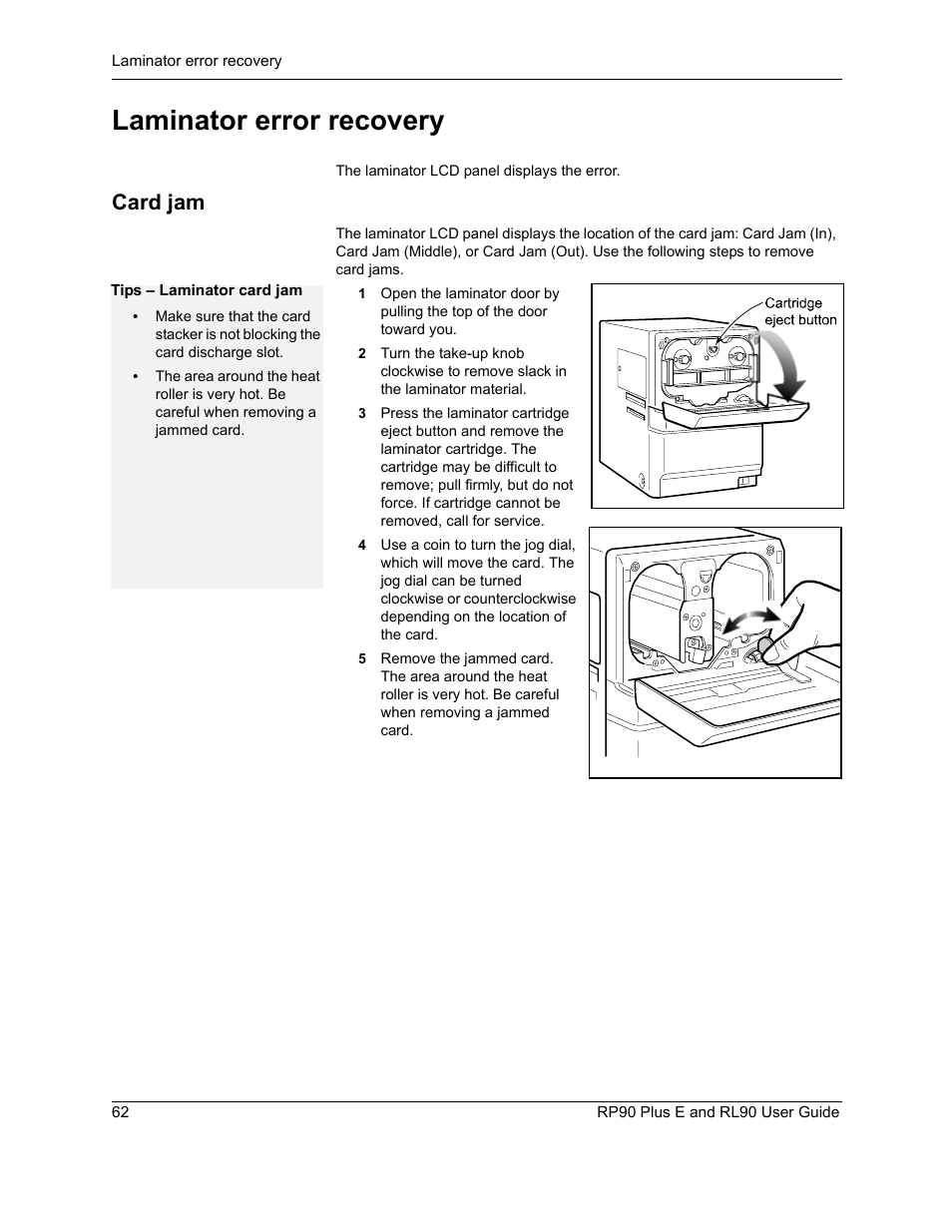 Laminator error recovery, Card jam | Datacard Group RL90 User Manual | Page 68 / 89