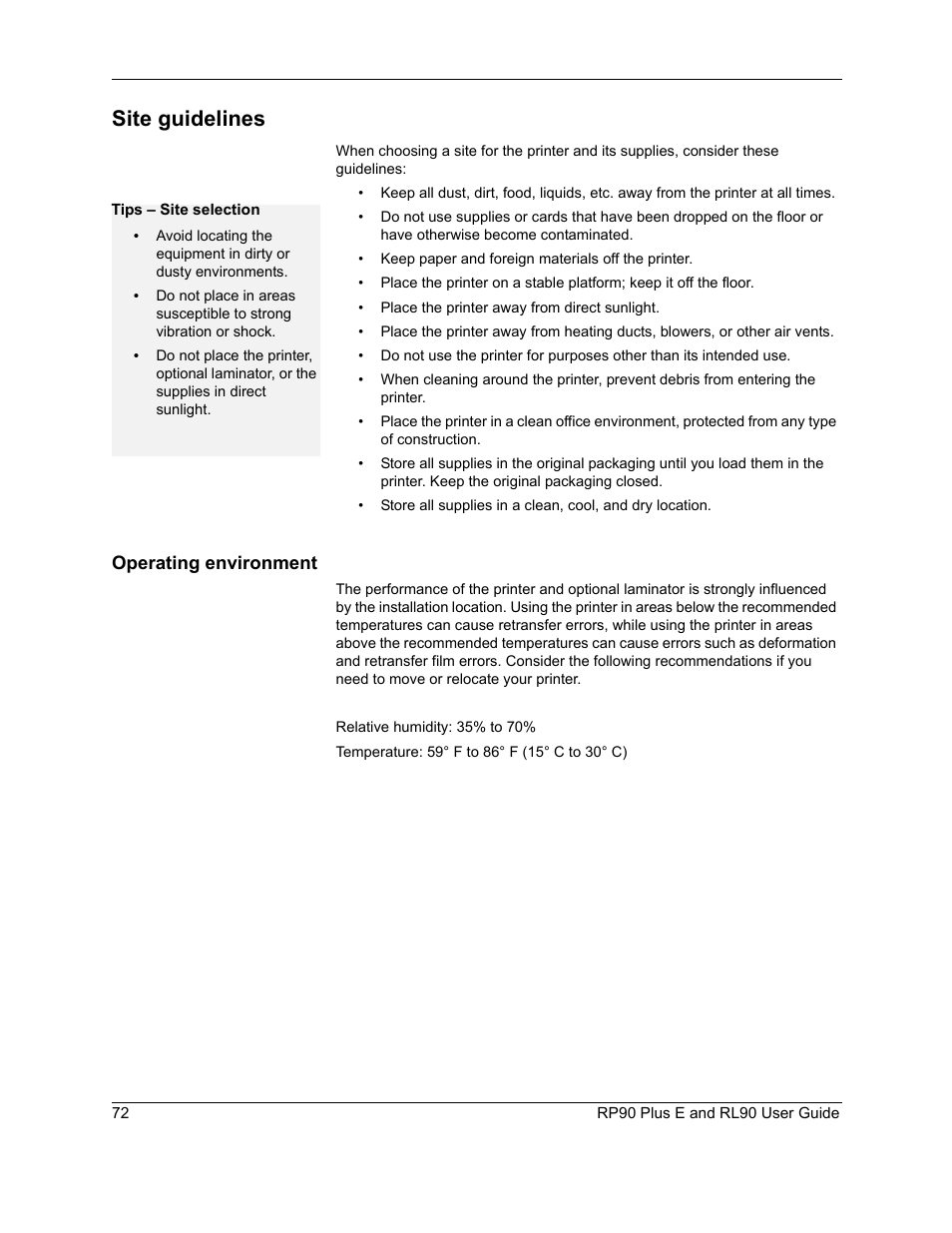 Site guidelines, Operating environment, Ed in | Operating environment” on | Datacard Group RL90 User Manual | Page 78 / 89