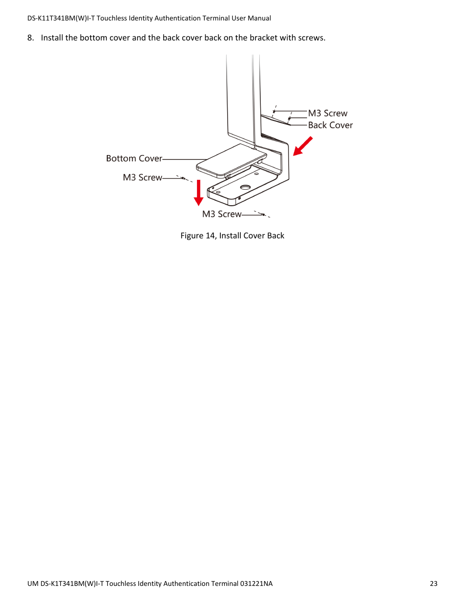 Hikvision DS-K1T341BMWI-T Touchless Identity Authentication Terminal User Manual | Page 23 / 141