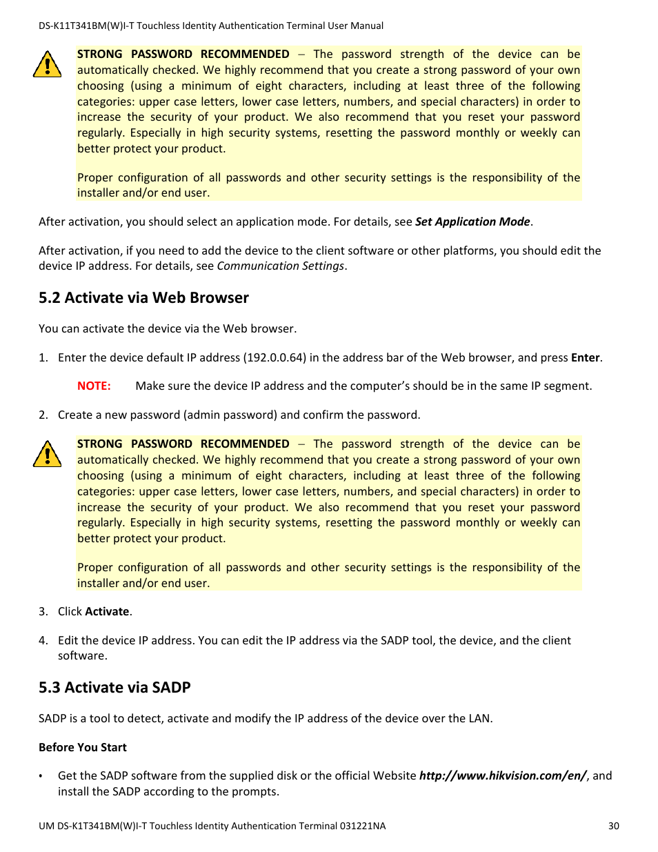 2 activate via web browser, 3 activate via sadp | Hikvision DS-K1T341BMWI-T Touchless Identity Authentication Terminal User Manual | Page 30 / 141