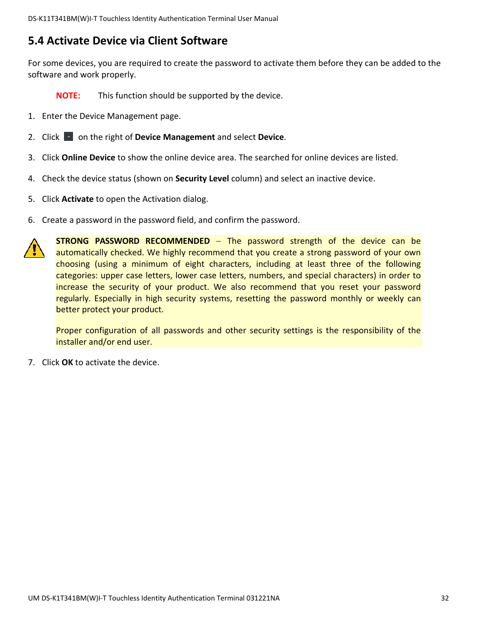 4 activate device via client software | Hikvision DS-K1T341BMWI-T Touchless Identity Authentication Terminal User Manual | Page 32 / 141