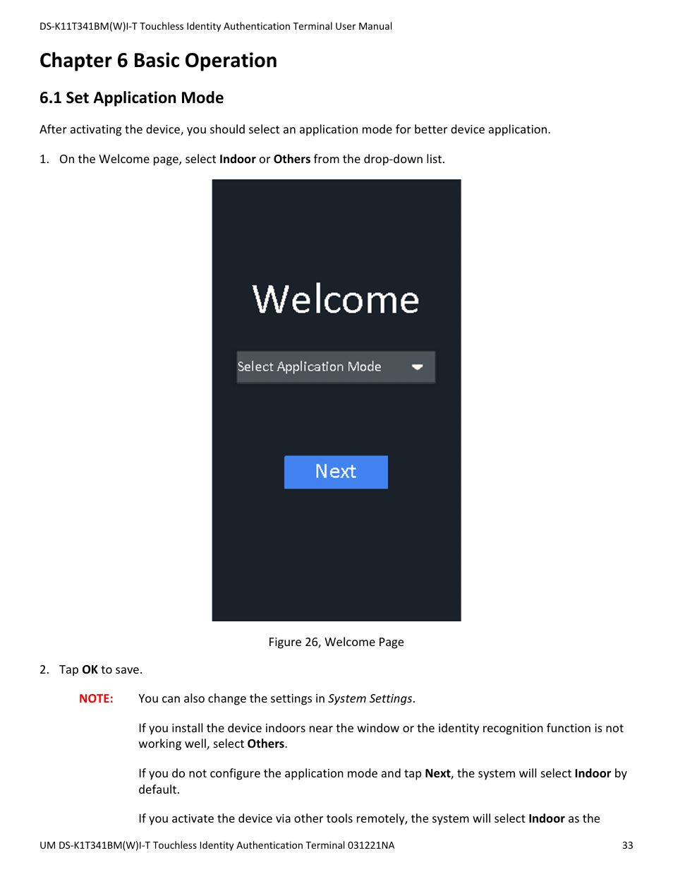 Chapter 6 basic operation, 1 set application mode | Hikvision DS-K1T341BMWI-T Touchless Identity Authentication Terminal User Manual | Page 33 / 141