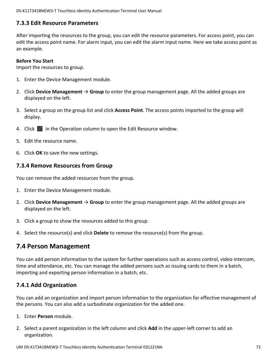 3 edit resource parameters, 4 remove resources from group, 4 person management | 1 add organization | Hikvision DS-K1T341BMWI-T Touchless Identity Authentication Terminal User Manual | Page 72 / 141