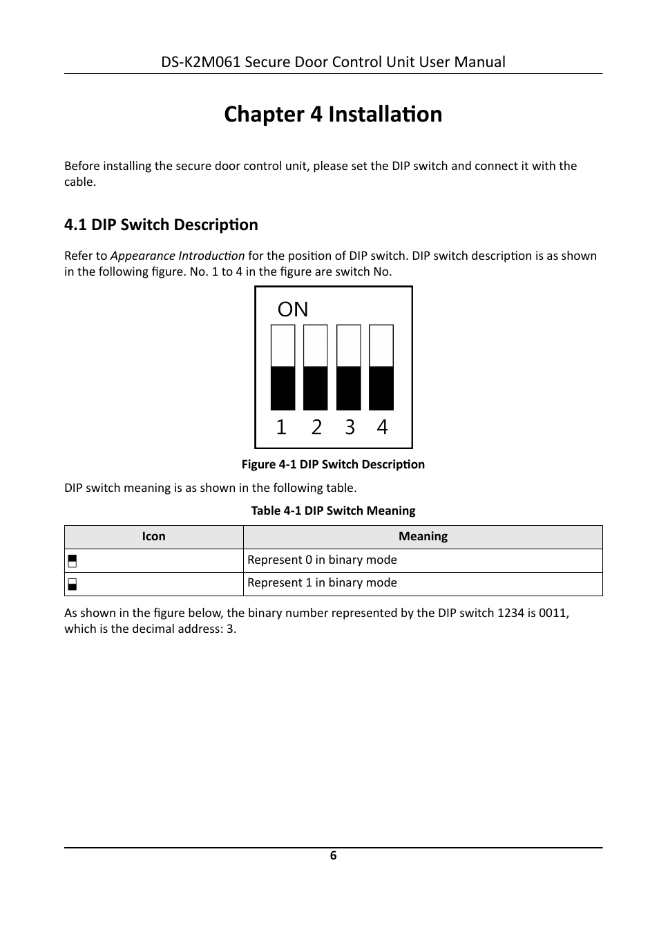 Chapter 4 installation, 1 dip switch description | Hikvision DS-K2M061 Secure Door Control Unit User Manual | Page 12 / 17