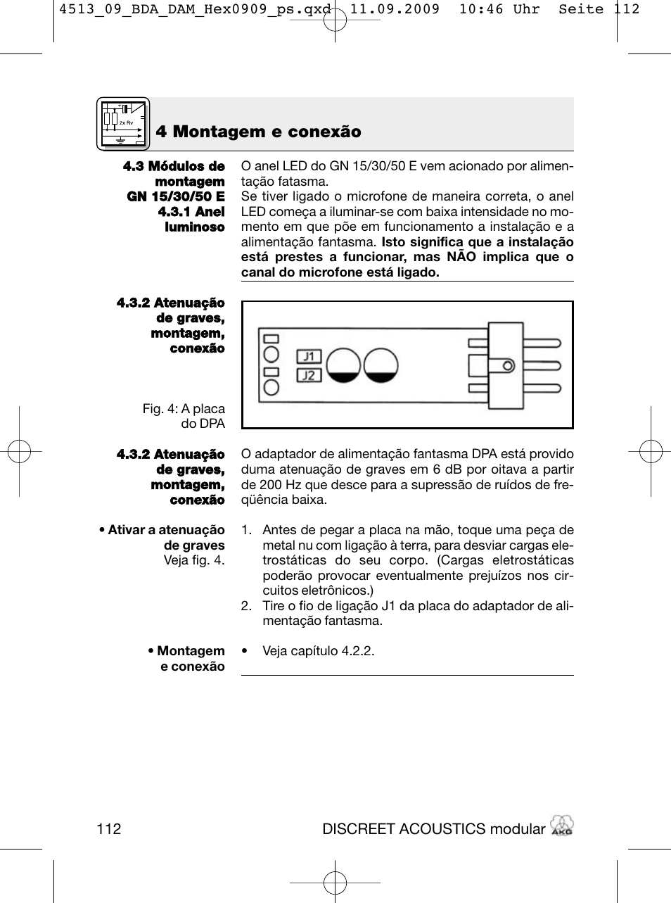 4 montagem e conexão | Akg HM 1000 Ceiling Hanging Module for CK Series Microphone Capsules User Manual | Page 112 / 132