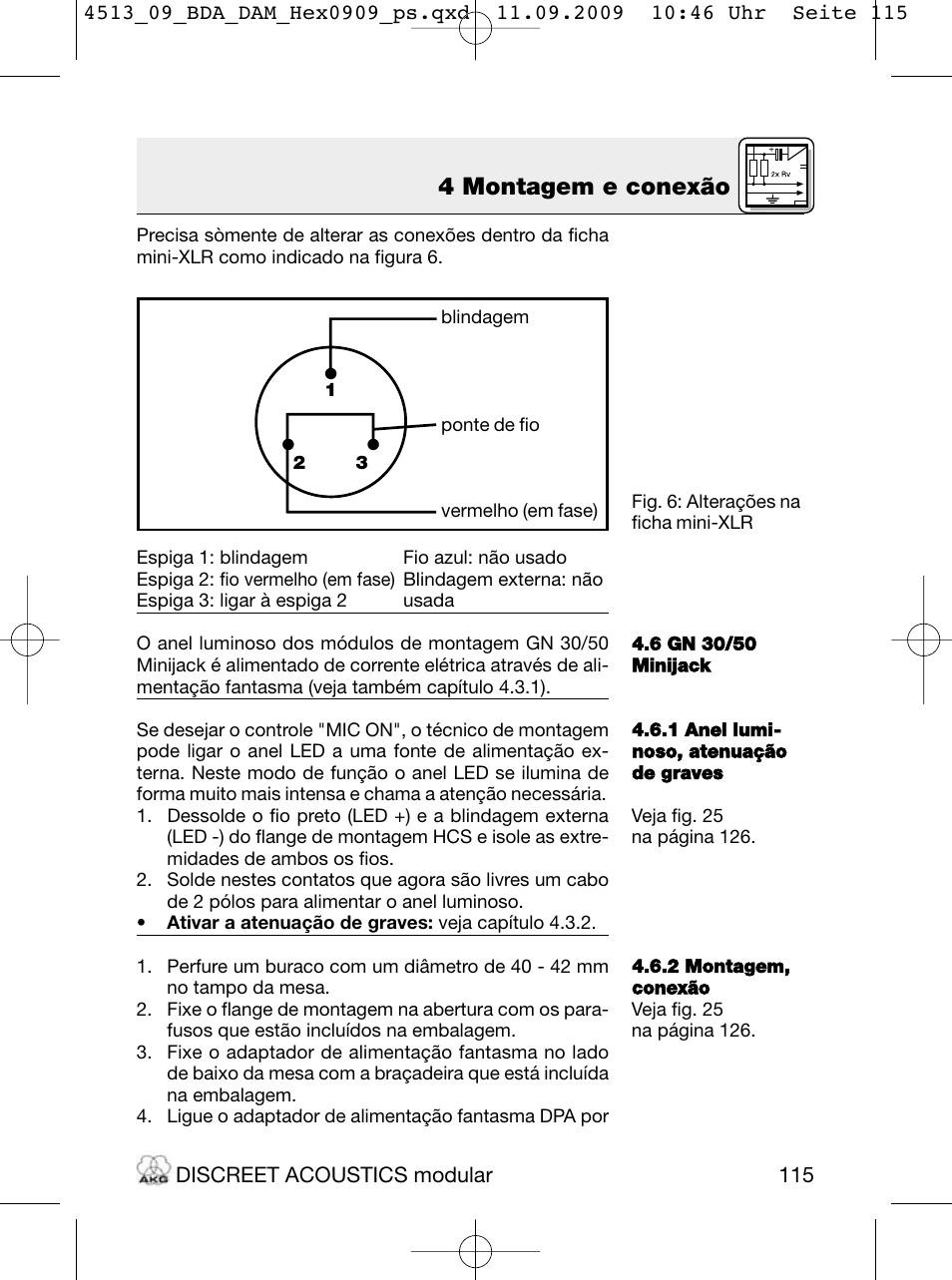 4 montagem e conexão | Akg HM 1000 Ceiling Hanging Module for CK Series Microphone Capsules User Manual | Page 115 / 132