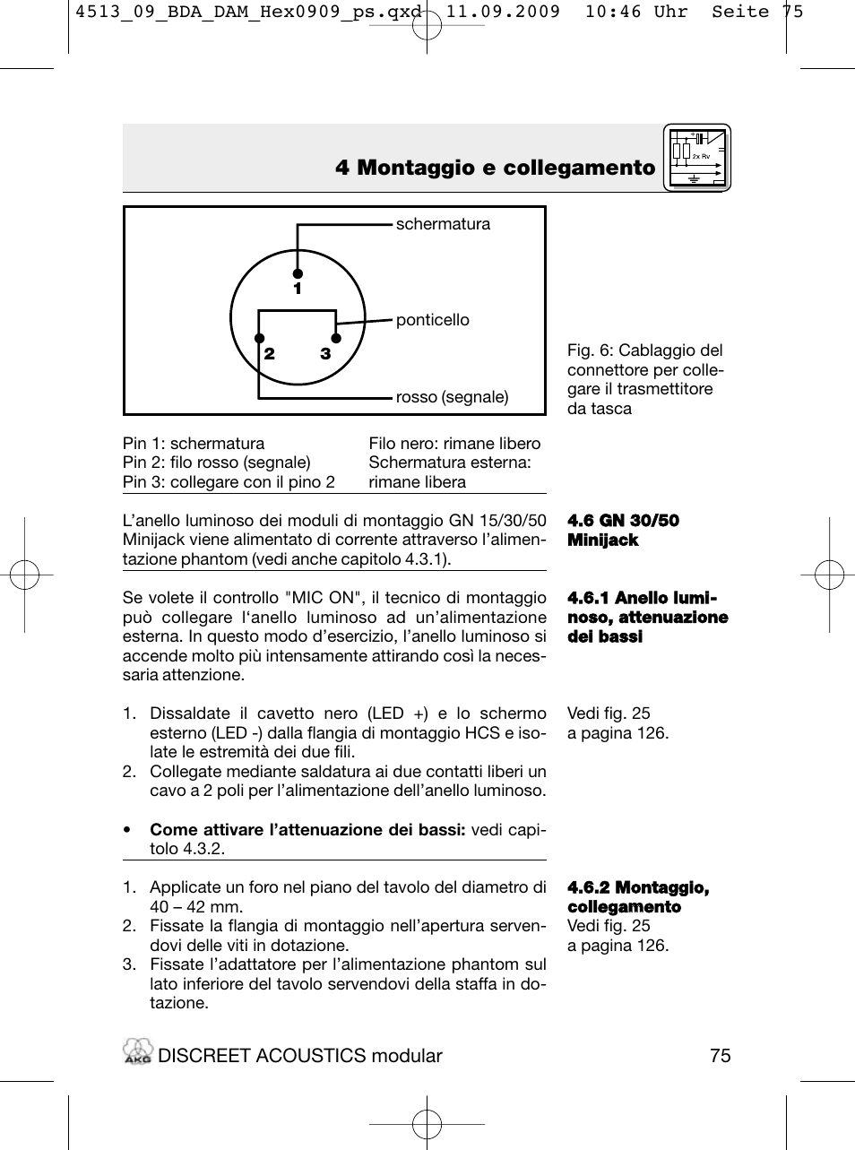 4 montaggio e collegamento | Akg HM 1000 Ceiling Hanging Module for CK Series Microphone Capsules User Manual | Page 75 / 132