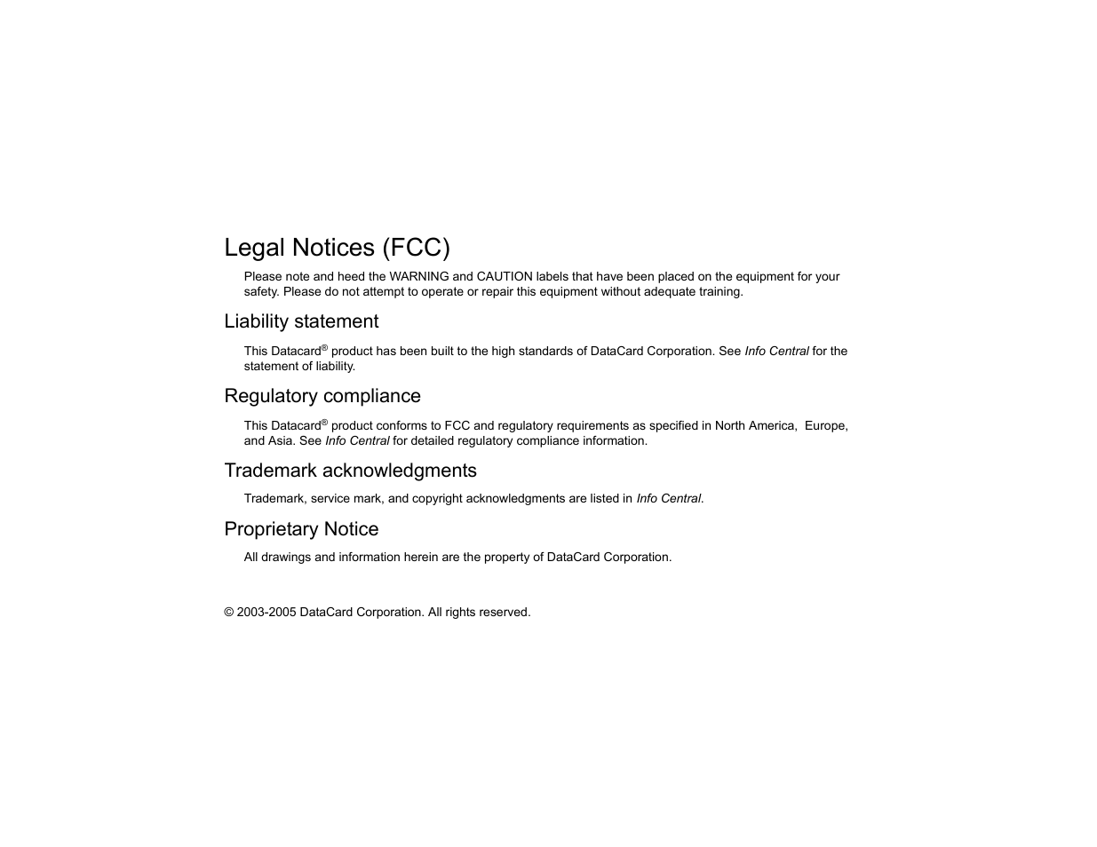Legal notices (fcc), Liability statement, Regulatory compliance | Trademark acknowledgments, Proprietary notice | Datacard Group CP40 User Manual | Page 31 / 32