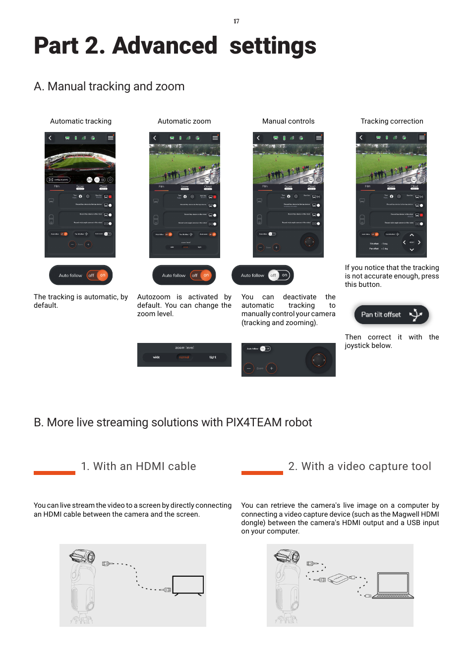 Part 2. advanced settings, A. manual tracking and zoom, With an hdmi cable | With a video capture tool, With a video capture tool 1. with an hdmi cable | MOVE'N SEE Pix4Team 2 Auto-Follow Camera User Manual | Page 17 / 27