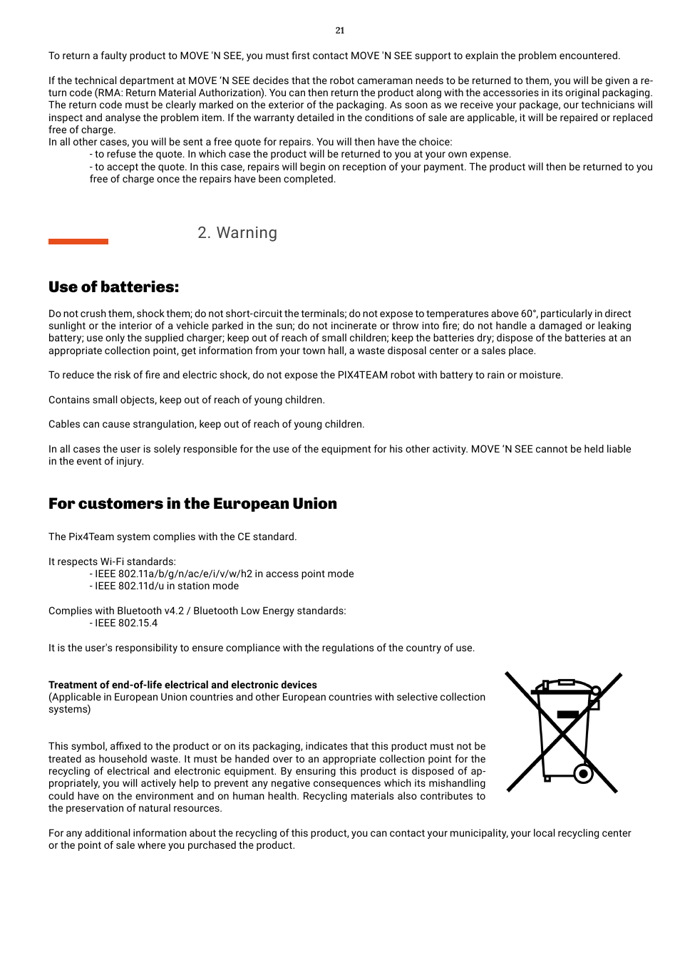 Warning, Use of batteries, For customers in the european union | MOVE'N SEE Pix4Team 2 Auto-Follow Camera User Manual | Page 21 / 27