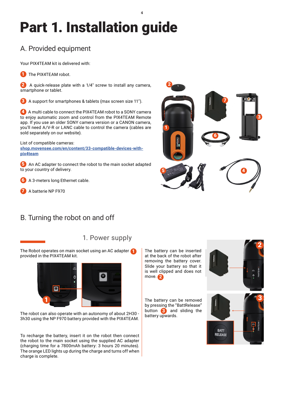 Part 1. installation guide, A. provided equipment, B. turning the robot on and off | Power supply | MOVE'N SEE Pix4Team 2 Auto-Follow Camera User Manual | Page 4 / 27