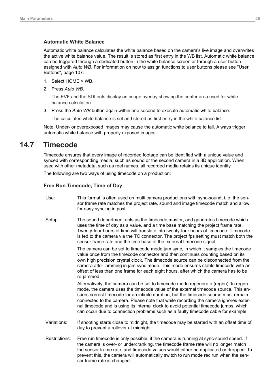 7 timecode, Timecode, The timecode | ARRI ALEXA Mini LF Ready to Shoot V-Mount Set (LPL) User Manual | Page 56 / 136