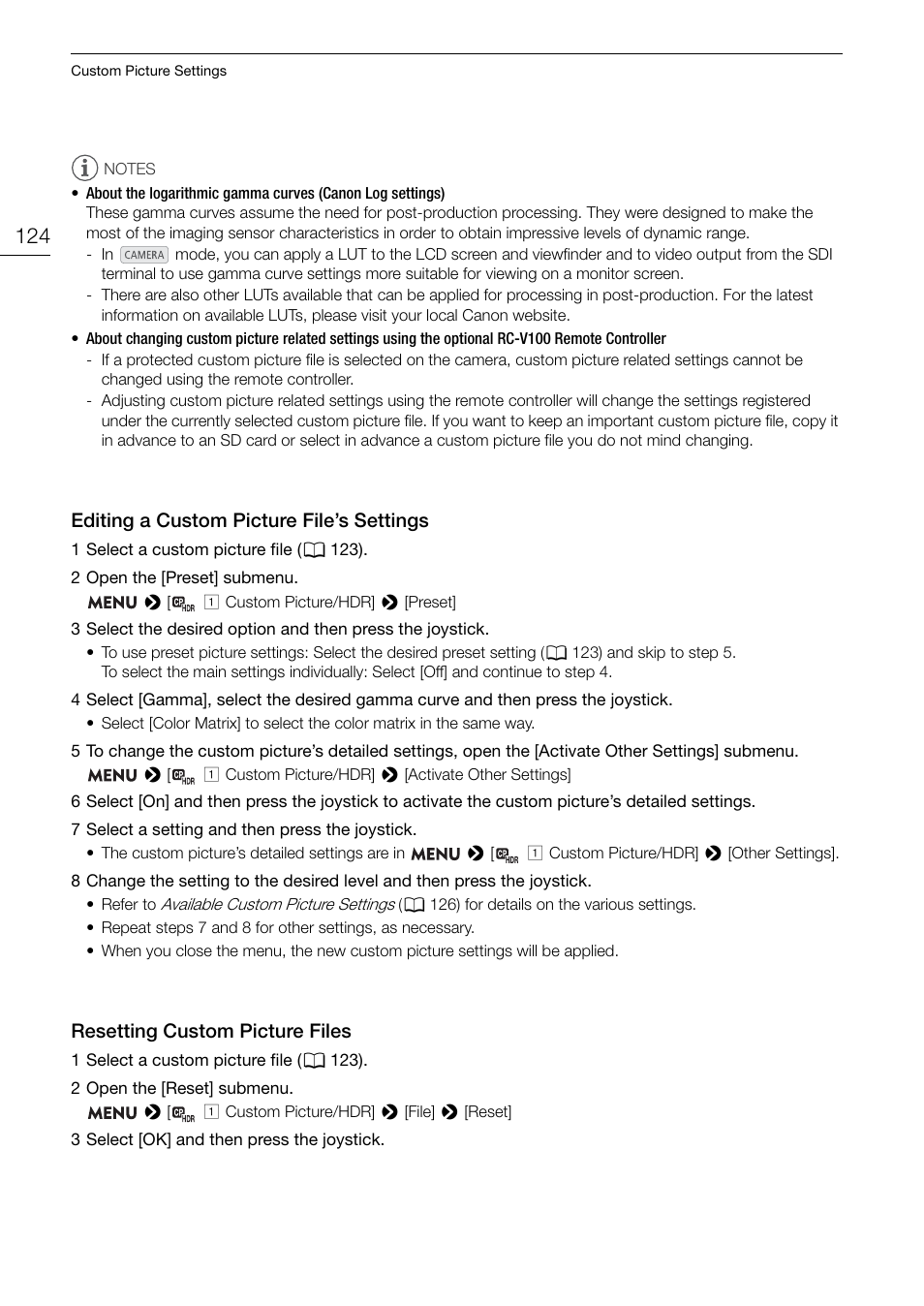 Editing a custom picture file’s settings, Resetting custom picture files, Editing a custom picture file’s settings 124 | Resetting custom picture files 124 | Canon EOS C200 EF Cinema Camera and 24-105mm Lens Kit User Manual | Page 124 / 220