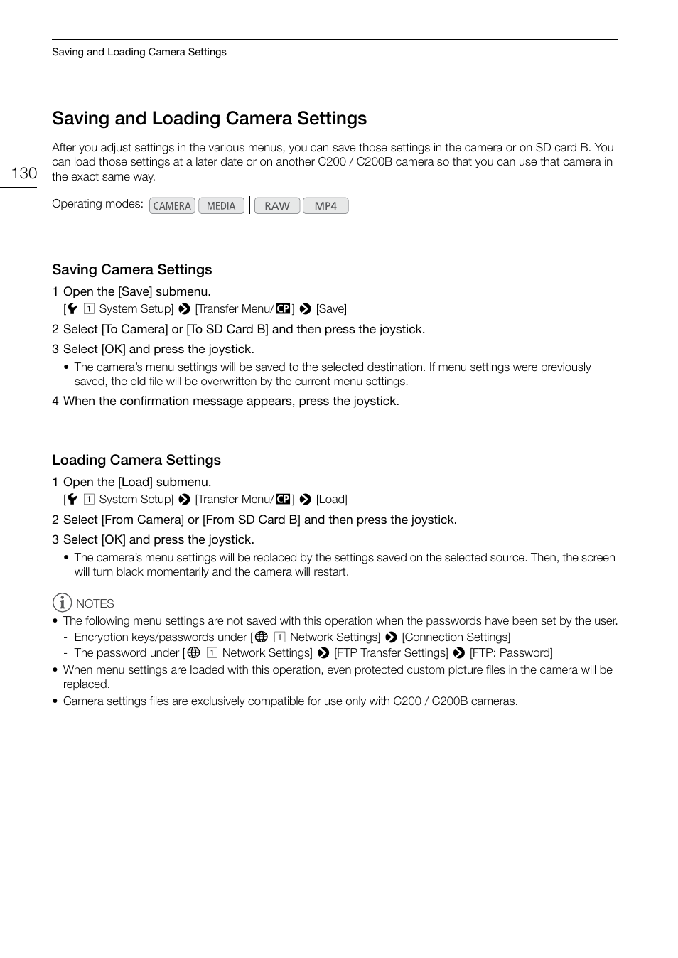 Saving and loading camera settings, Saving camera settings, Loading camera settings | Saving and loading camera settings 130, Saving camera settings 130, Loading camera settings 130 | Canon EOS C200 EF Cinema Camera and 24-105mm Lens Kit User Manual | Page 130 / 220