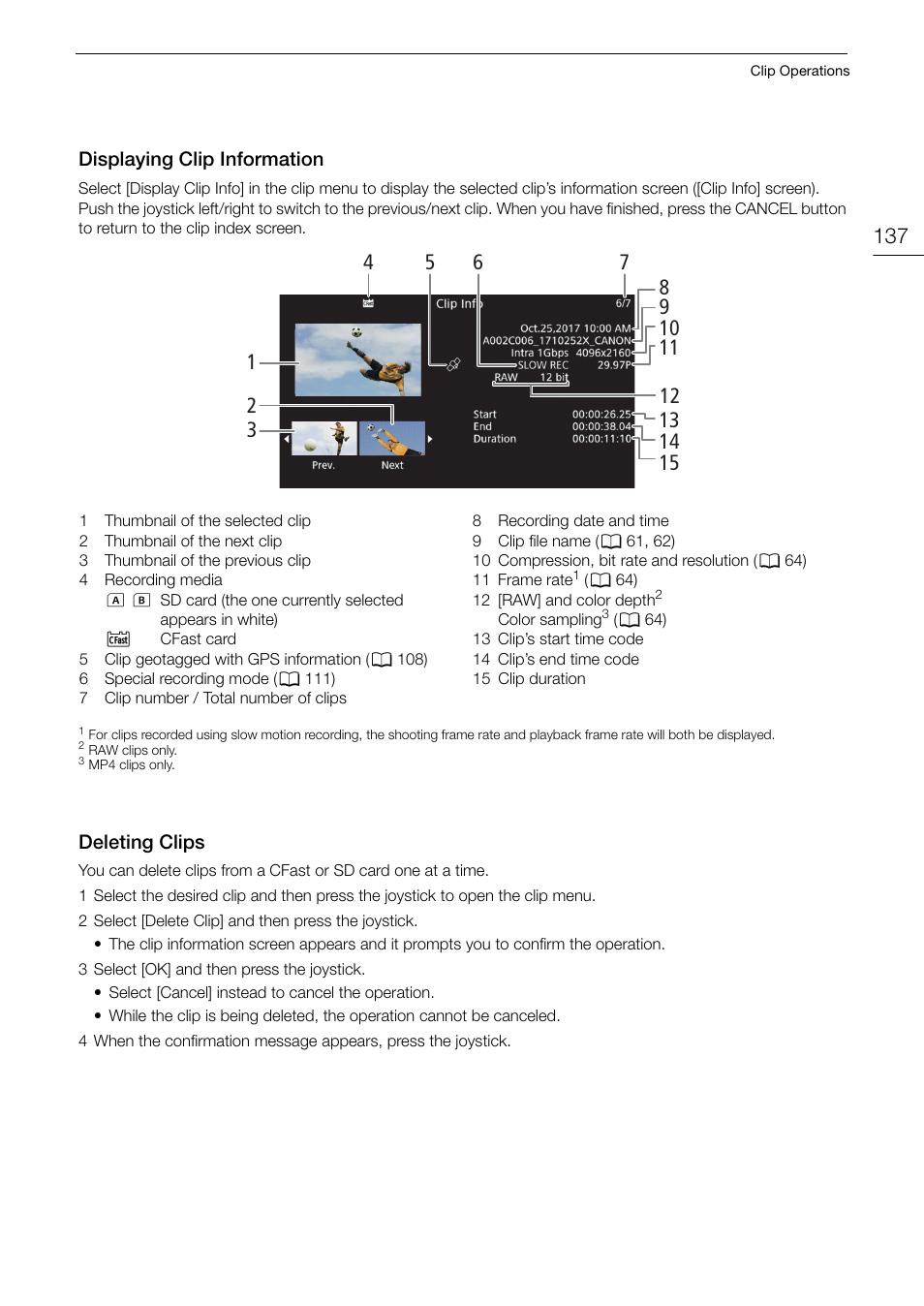 Displaying clip information, Deleting clips, Displaying clip information 137 deleting clips 137 | Canon EOS C200 EF Cinema Camera and 24-105mm Lens Kit User Manual | Page 137 / 220