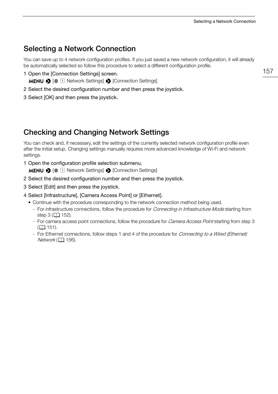Selecting a network connection, Checking and changing network settings | Canon EOS C200 EF Cinema Camera and 24-105mm Lens Kit User Manual | Page 157 / 220