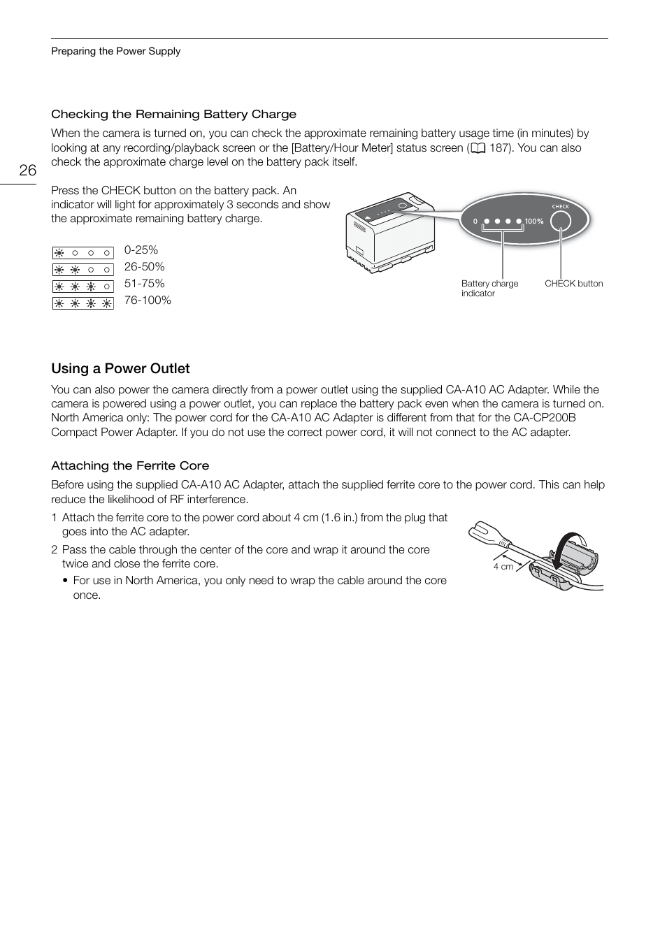 Using a power outlet, Using a power outlet 26 | Canon EOS C200 EF Cinema Camera and 24-105mm Lens Kit User Manual | Page 26 / 220
