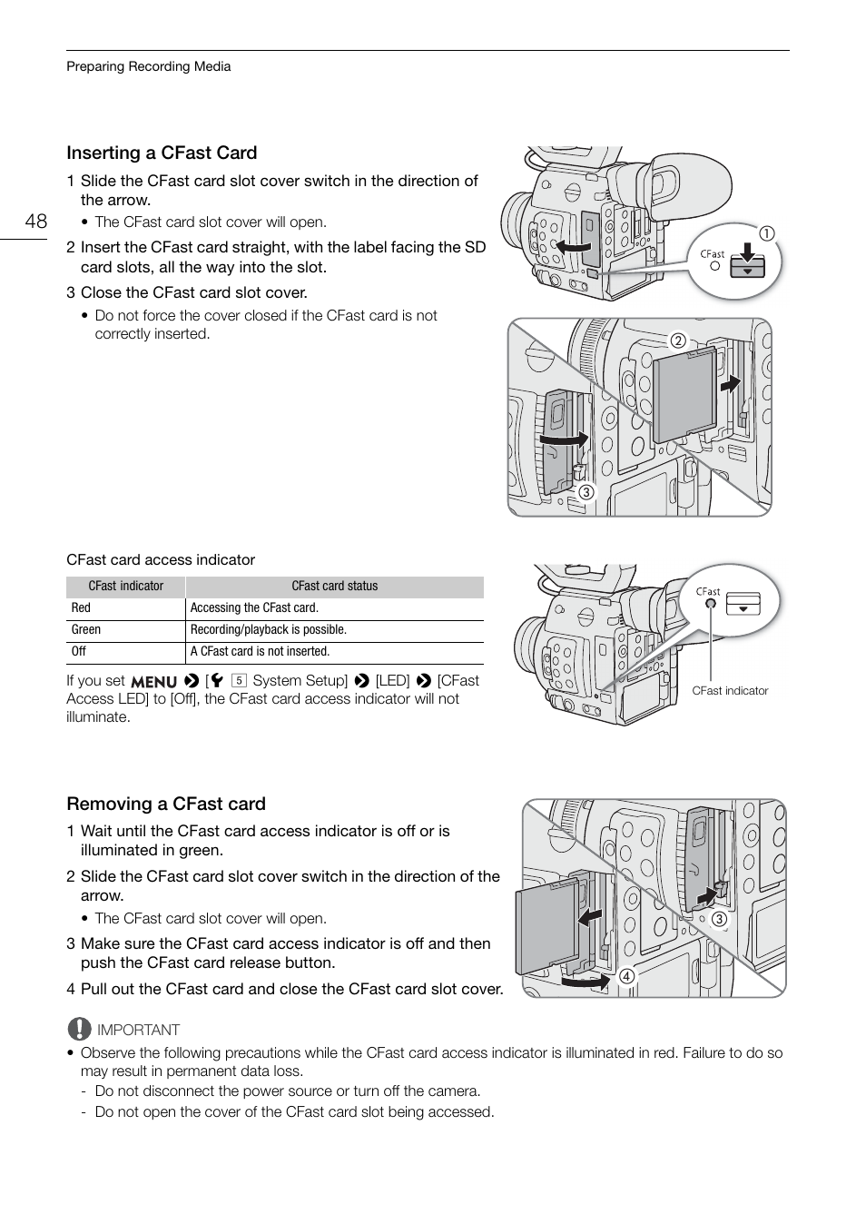 Inserting a cfast card, Removing a cfast card, Inserting a cfast card 48 removing a cfast card 48 | Canon EOS C200 EF Cinema Camera and 24-105mm Lens Kit User Manual | Page 48 / 220