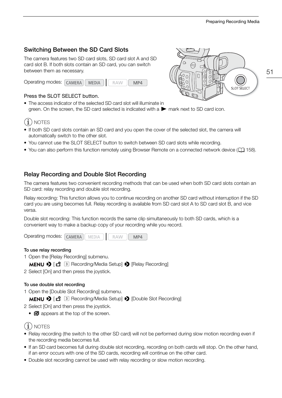 Switching between the sd card slots, Relay recording and double slot recording, 51). whil | Switching between the sd card slots 51, Relay recording and double slot recording 51 | Canon EOS C200 EF Cinema Camera and 24-105mm Lens Kit User Manual | Page 51 / 220