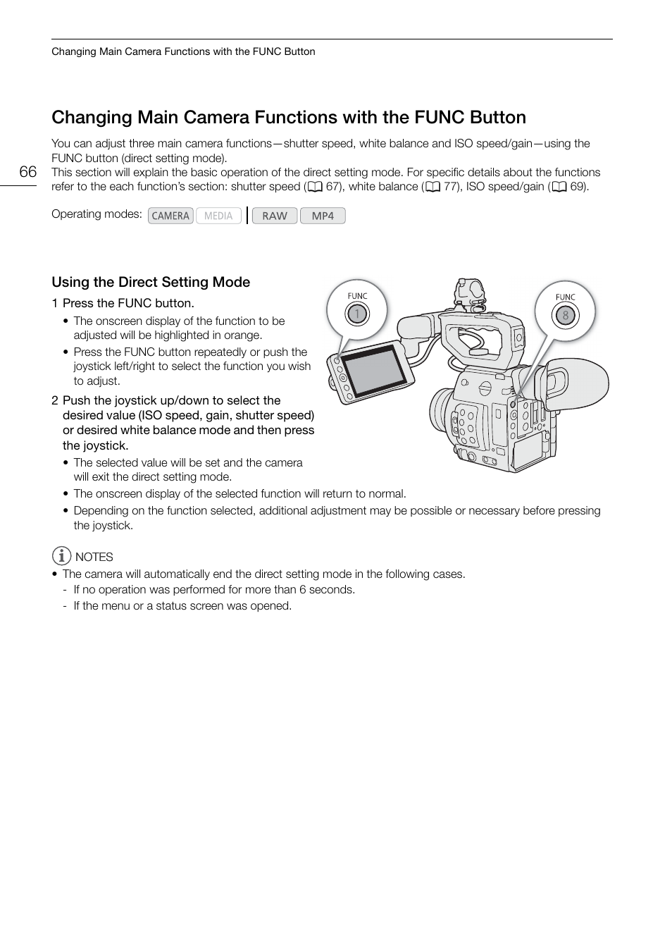Using the direct setting mode, Changing main camera functions with the, Func button 66 | Using the direct setting mode 66 | Canon EOS C200 EF Cinema Camera and 24-105mm Lens Kit User Manual | Page 66 / 220