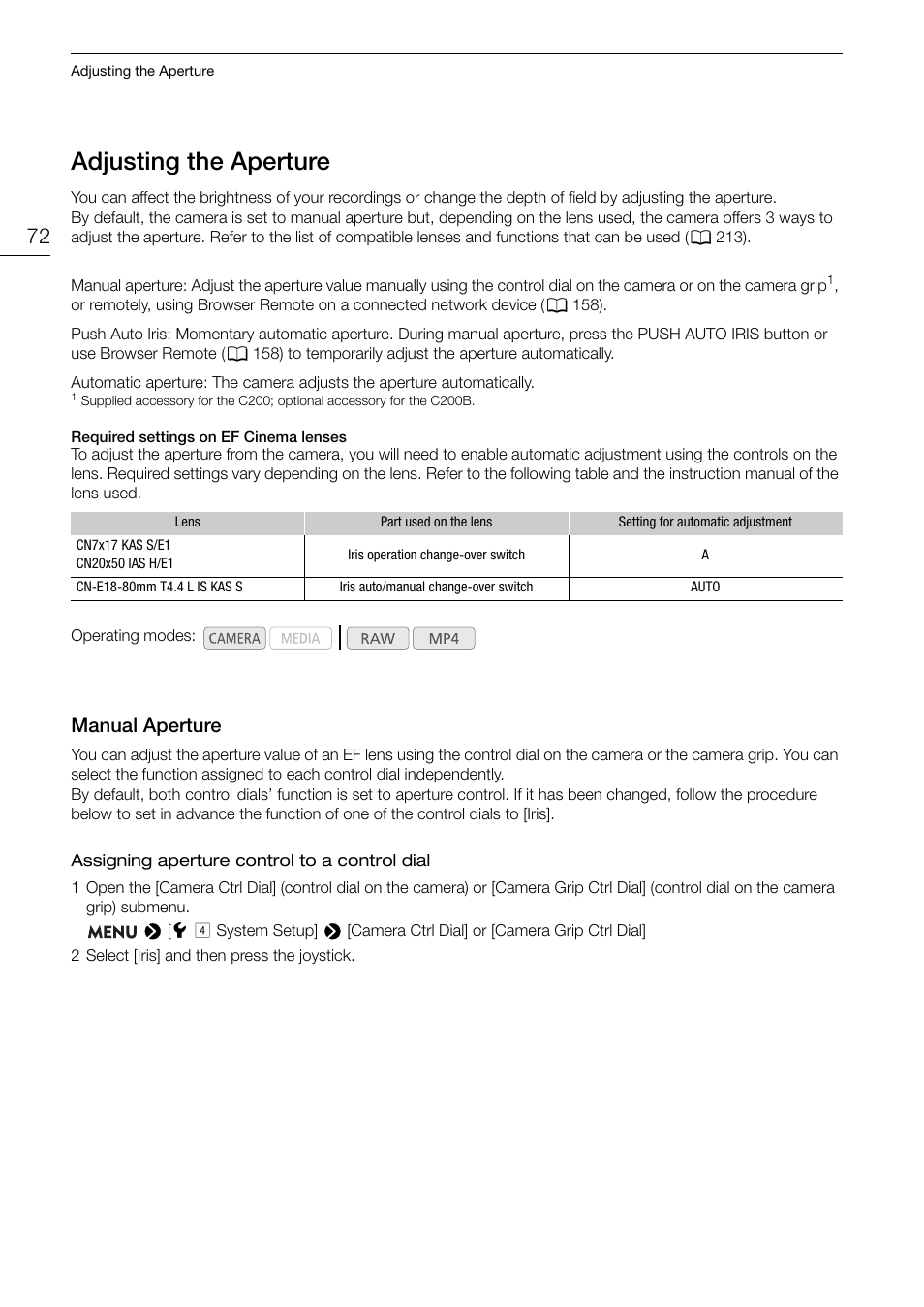 Adjusting the aperture, Manual aperture, Adjusting the aperture 72 | Manual aperture 72 | Canon EOS C200 EF Cinema Camera and 24-105mm Lens Kit User Manual | Page 72 / 220