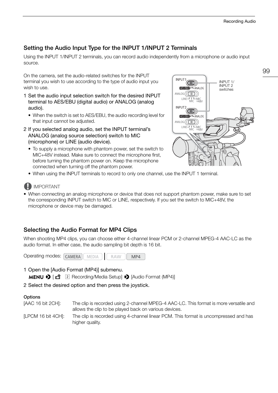 Selecting the audio format for mp4 clips, Setting the audio input type for the input 1, Input 2 terminals 99 | Selecting the audio format for mp4 clips 99 | Canon EOS C200 EF Cinema Camera and 24-105mm Lens Kit User Manual | Page 99 / 220