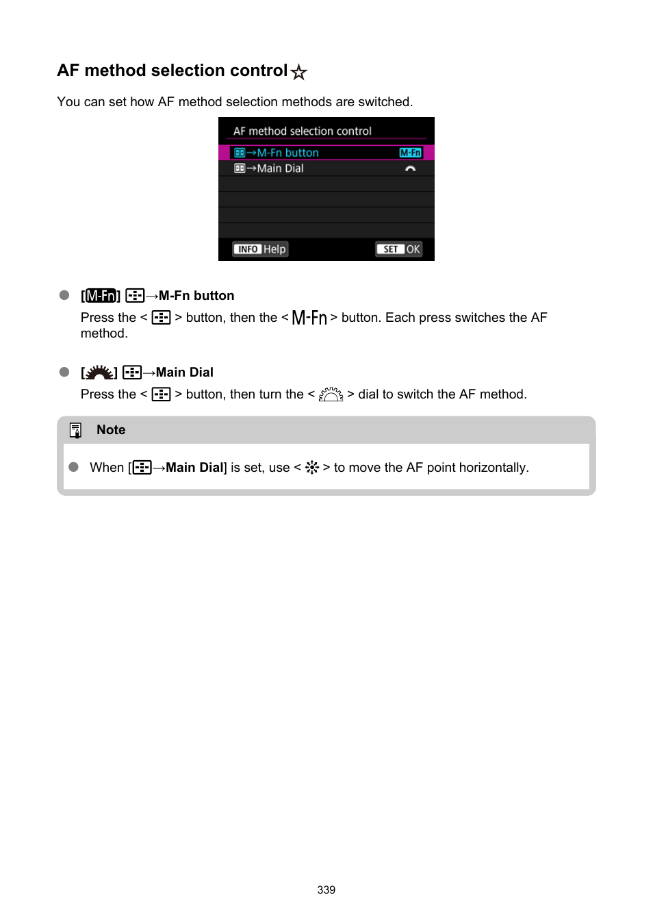 Af method selection control | Canon EOS R5 C VR Creator Kit with RF 5.2mm f/2.8 Dual Fisheye Lens User Manual | Page 339 / 787