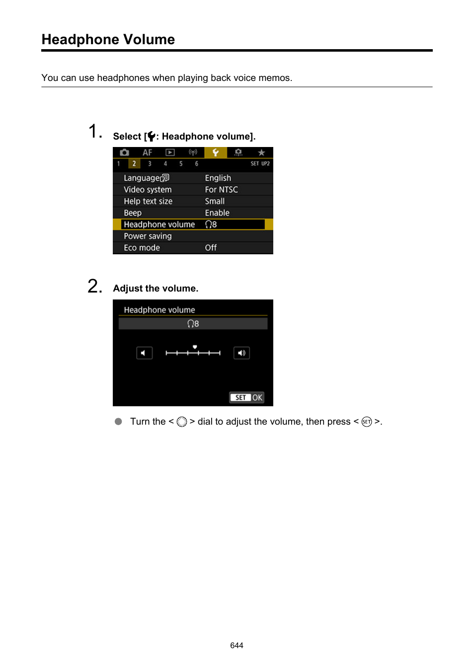 Headphone volume | Canon EOS R5 C VR Creator Kit with RF 5.2mm f/2.8 Dual Fisheye Lens User Manual | Page 644 / 787