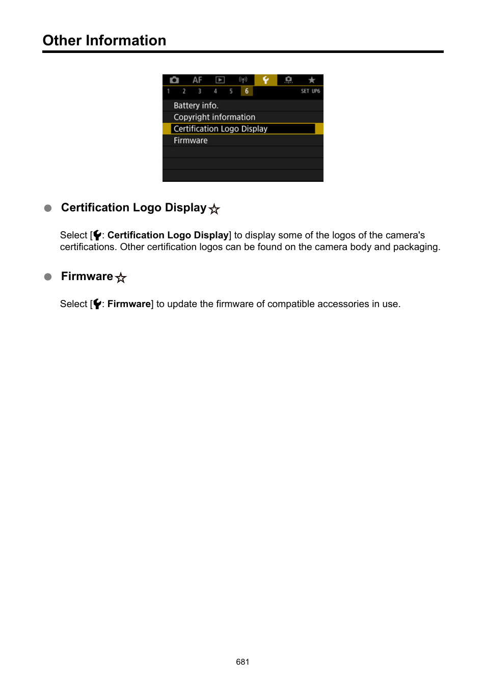 Other information, Certification logo display, Firmware | Canon EOS R5 C VR Creator Kit with RF 5.2mm f/2.8 Dual Fisheye Lens User Manual | Page 681 / 787