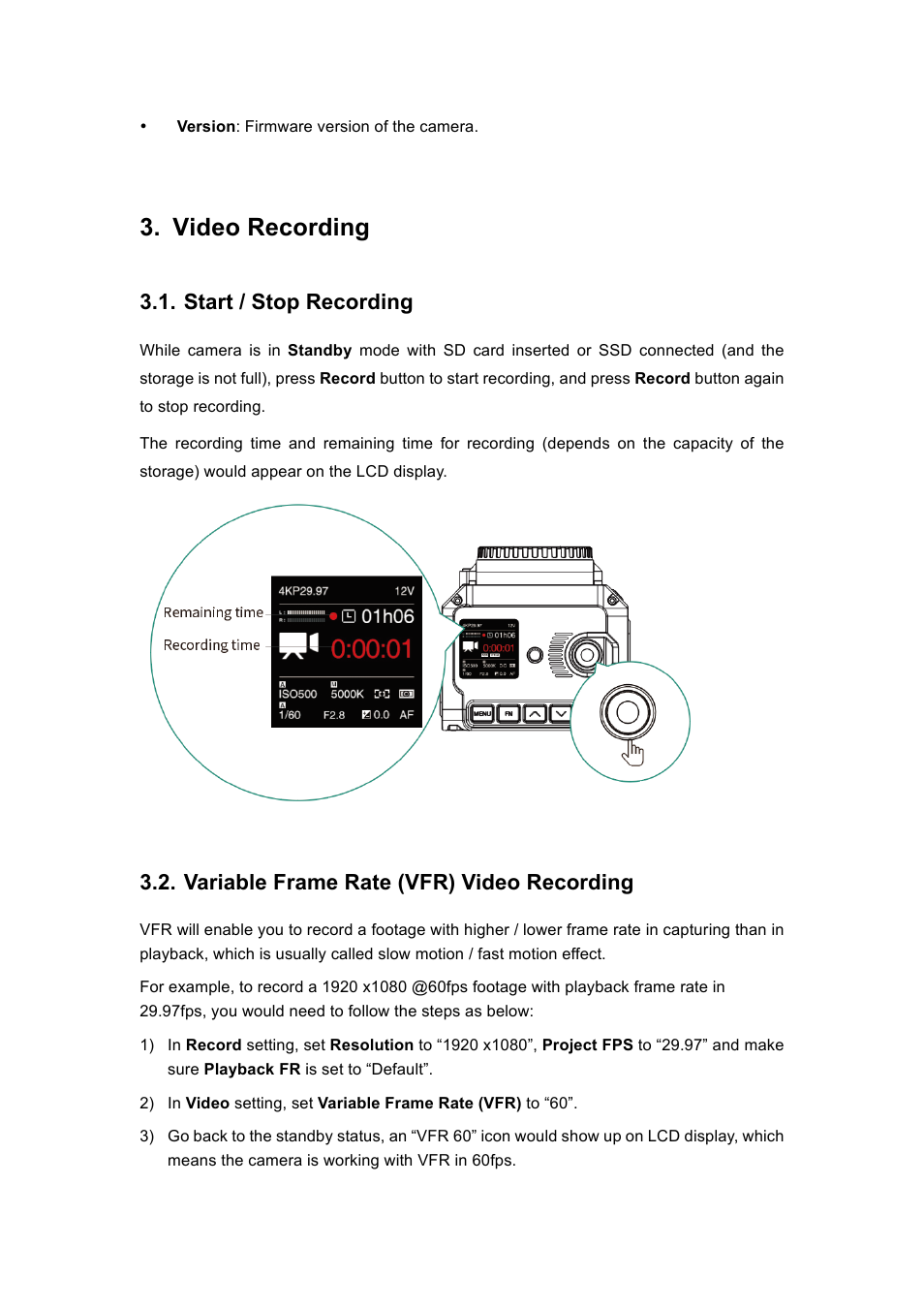 Video recording, Start / stop recording, Variable frame rate (vfr) video recording | Z CAM E2 4K Cinema Camera User Manual | Page 27 / 39