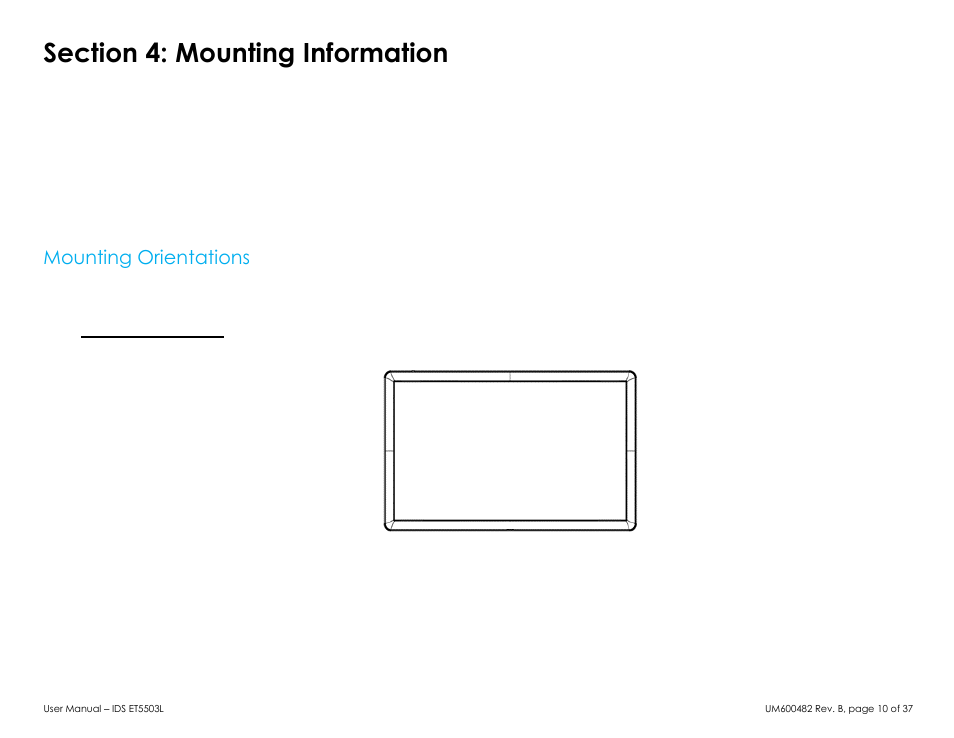 Section 4: mounting information, Mounting orientations | Elo TouchSystems 5503L 55" Class Full HD IR Interactive Commercial Display User Manual | Page 10 / 37
