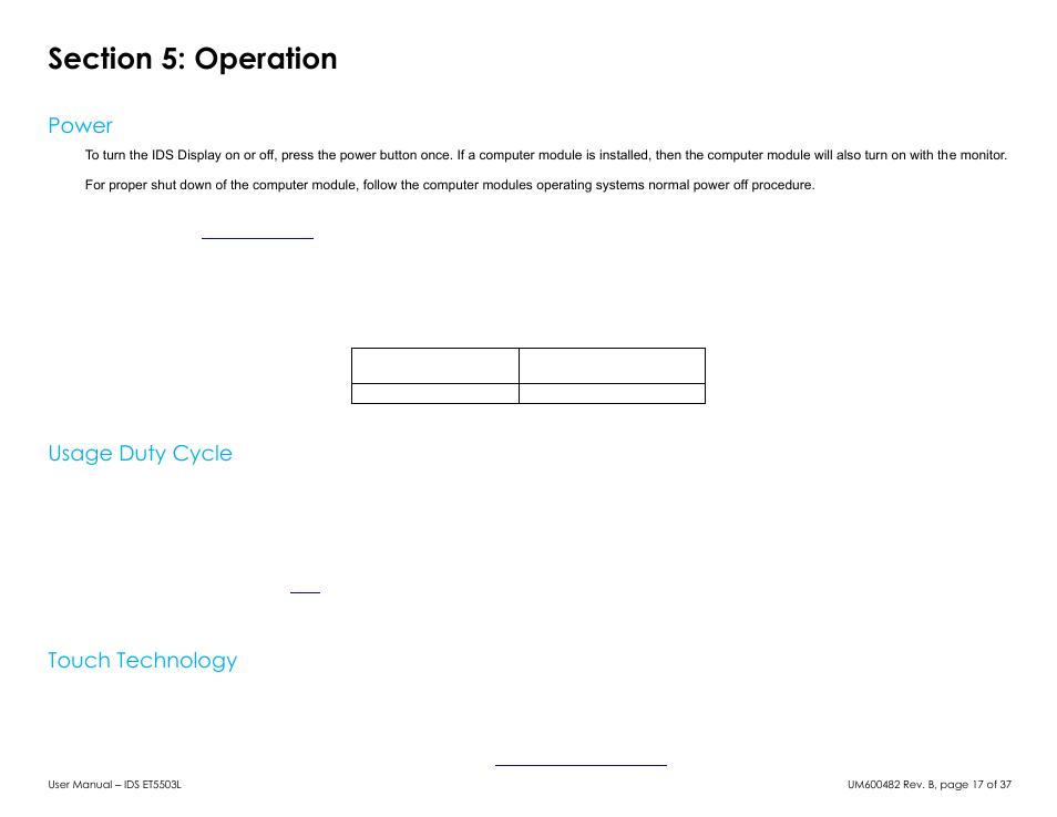 Section 5: operation, Power, Usage duty cycle | Touch technology | Elo TouchSystems 5503L 55" Class Full HD IR Interactive Commercial Display User Manual | Page 17 / 37