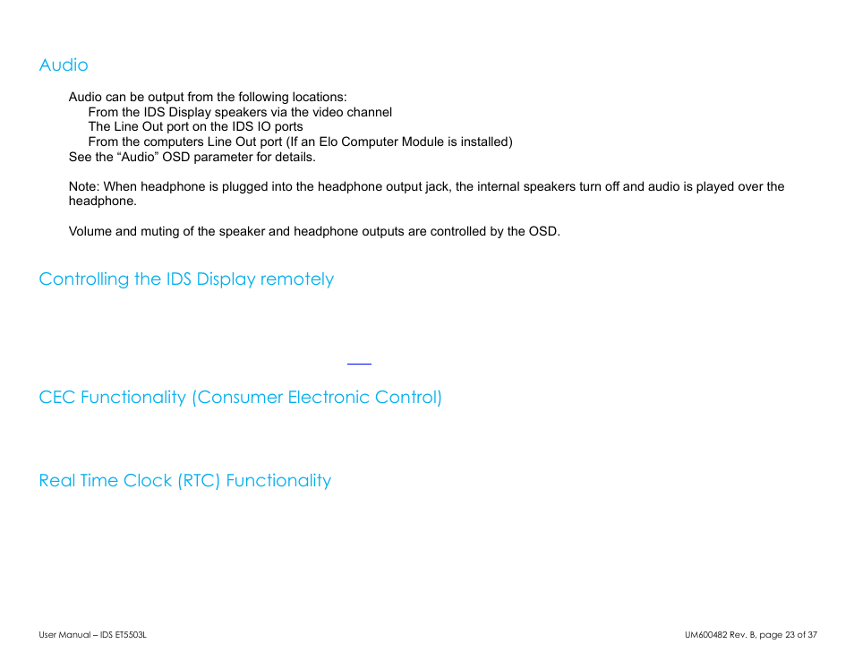 Audio, Controlling the ids display remotely, Cec functionality (consumer electronic control) | Real time clock (rtc) functionality | Elo TouchSystems 5503L 55" Class Full HD IR Interactive Commercial Display User Manual | Page 23 / 37