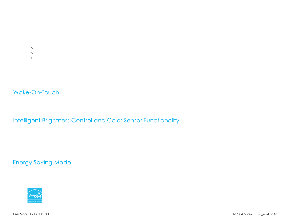 Wake-on-touch, Energy saving mode | Elo TouchSystems 5503L 55" Class Full HD IR Interactive Commercial Display User Manual | Page 24 / 37