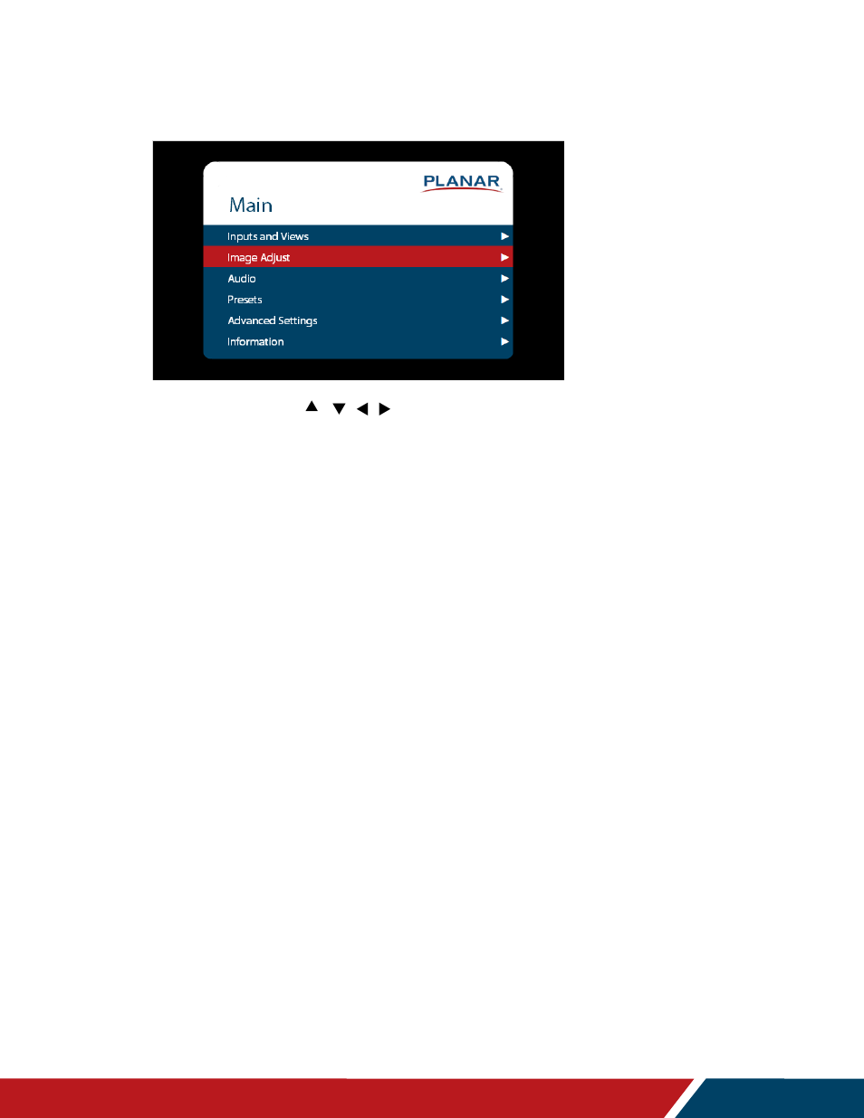 Navigating through the menus, 11 navigating through the menus | Planar Systems UltraRes P Series 49" UHD 4K Commercial Monitor User Manual | Page 42 / 133