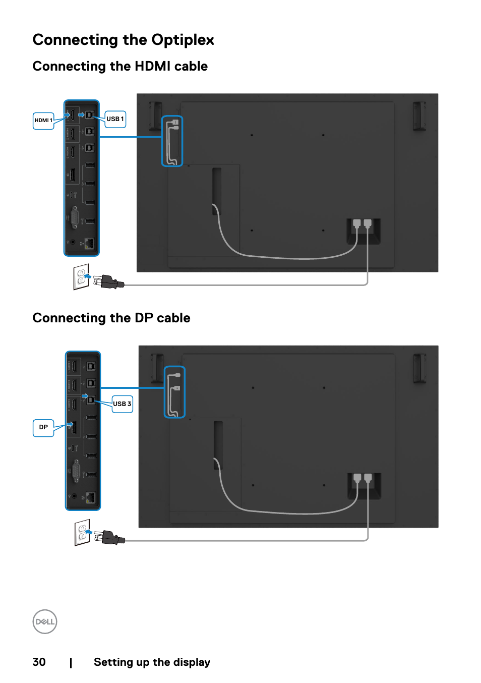 Connecting the optiplex, Connecting the hdmi cable, Connecting the dp cable | Dell P5524QT 55" UHD 4K Touchscreen Commercial Monitor User Manual | Page 30 / 75