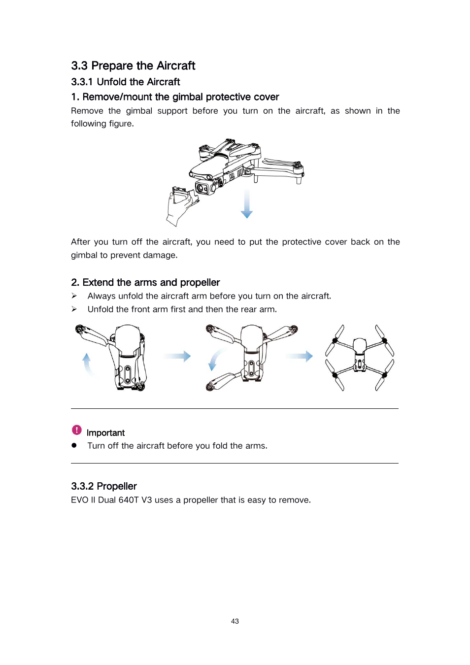 3 prepare the aircraft, 1 unfold the aircraft, 2 propeller | Autel Robotics EVO II Dual 640T Enterprise Bundle V3 Drone with Thermal Imaging User Manual | Page 43 / 62