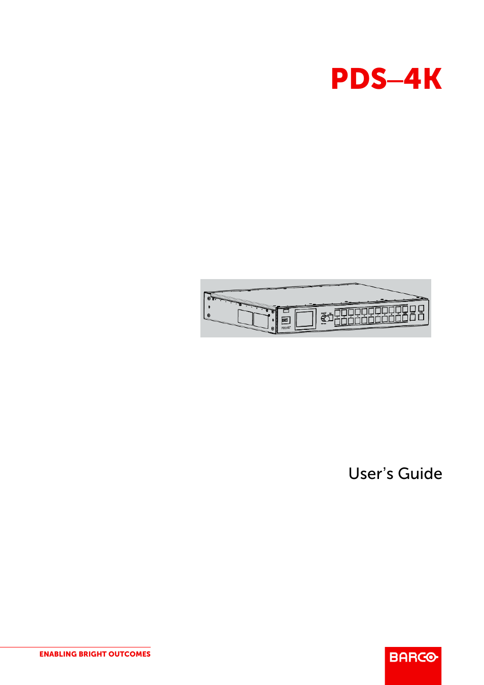 Barco PDS-4K HDMI Presentation Switcher User Manual | 224 pages