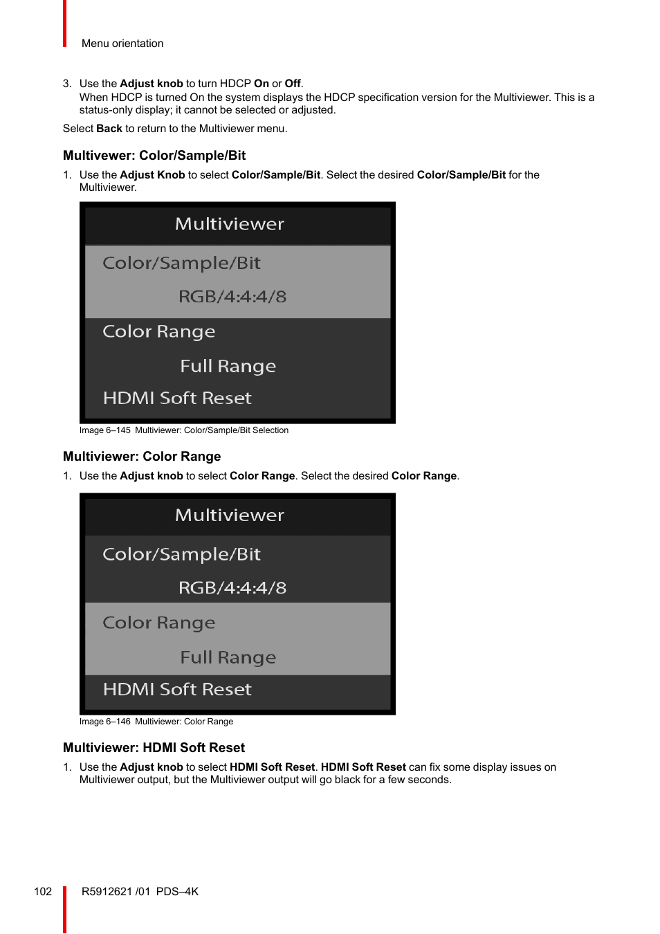 Multivewer: color/sample/bit, Multiviewer: color range, Multiviewer: hdmi soft reset | Barco PDS-4K HDMI Presentation Switcher User Manual | Page 102 / 224