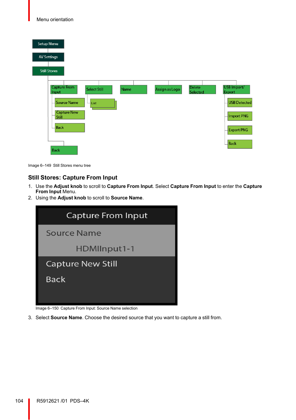 Still stores: capture from input | Barco PDS-4K HDMI Presentation Switcher User Manual | Page 104 / 224