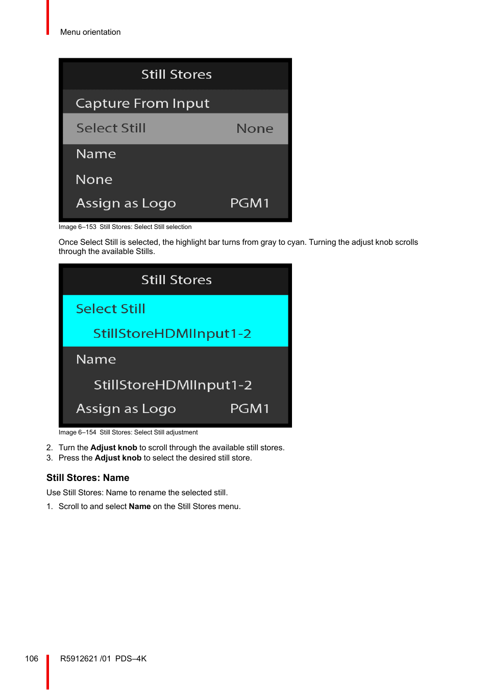 Still stores: name | Barco PDS-4K HDMI Presentation Switcher User Manual | Page 106 / 224