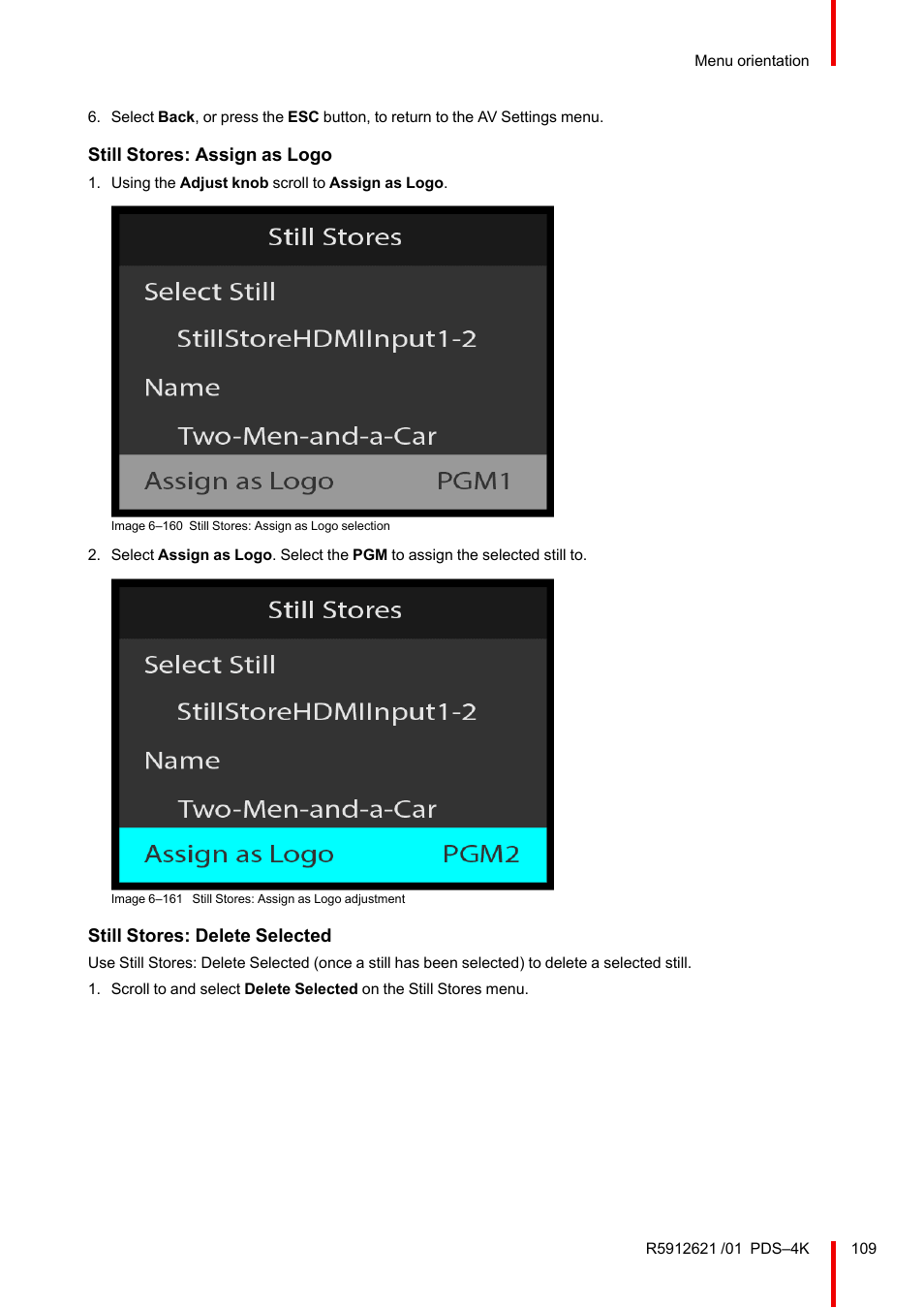 Still stores: assign as logo, Still stores: delete selected | Barco PDS-4K HDMI Presentation Switcher User Manual | Page 109 / 224