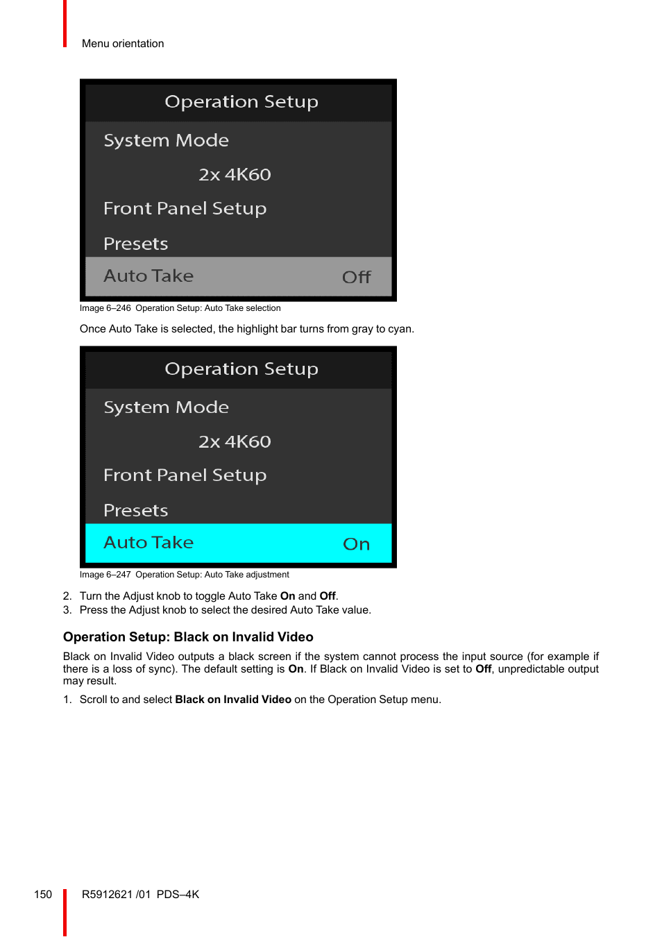 Operation setup: black on invalid video | Barco PDS-4K HDMI Presentation Switcher User Manual | Page 150 / 224